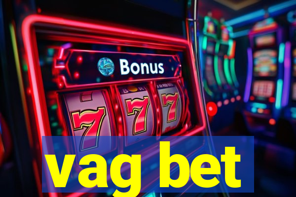 vag bet